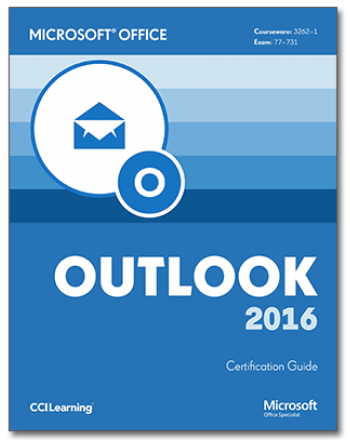 Ccl Outlook 2016 Manual | Mouse Training London Ltd MOS Outlook 2016 Core Exam 77-731
