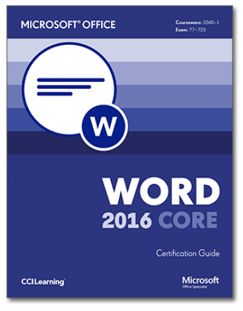Ccl Word Core Manual | Mouse Training London Ltd MOS Word 2016 Core Exam 77-725
