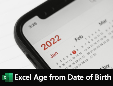 Excel Age from Date of Birth