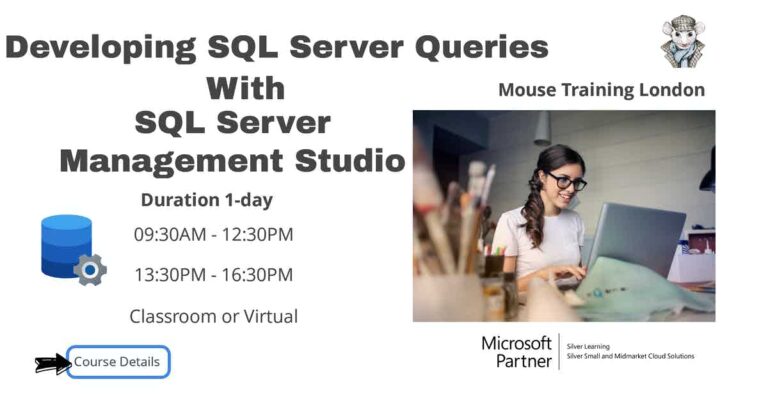 Developing SQL Server Queries with SQL Server Management Studio Training Course