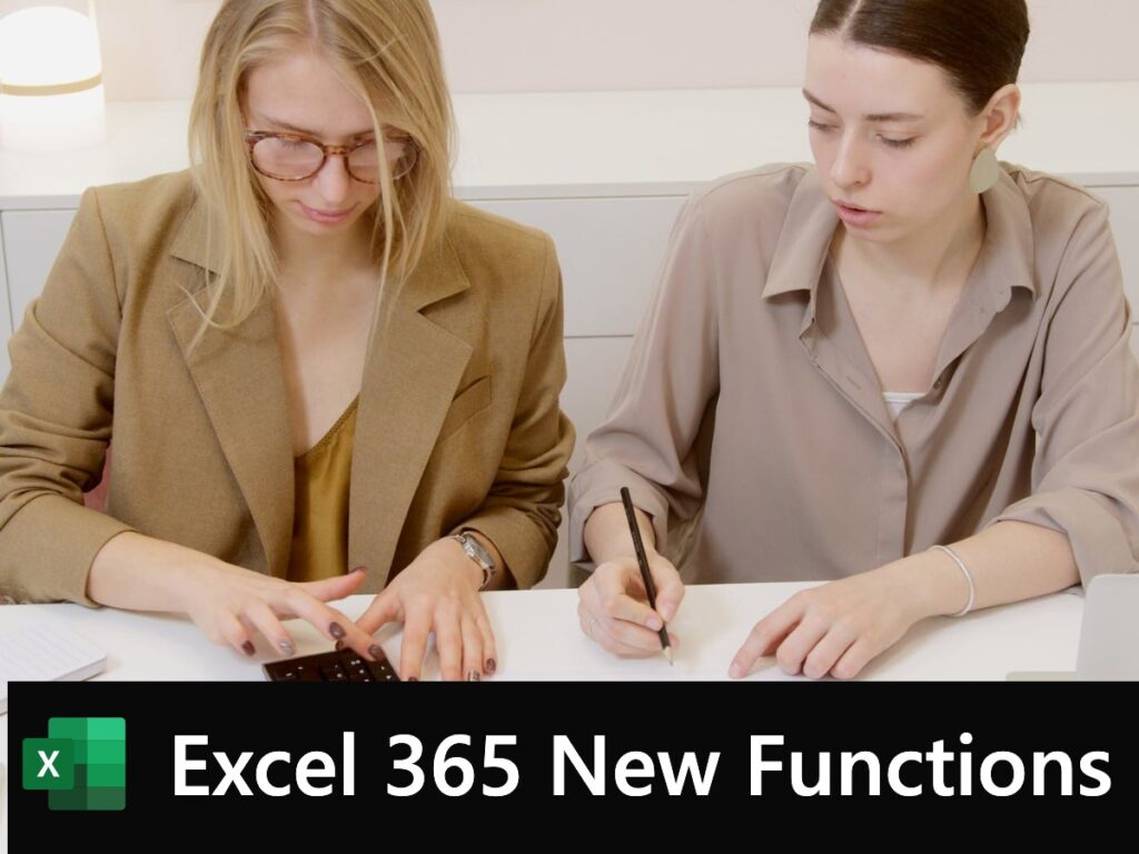 Excel 365 New Functions