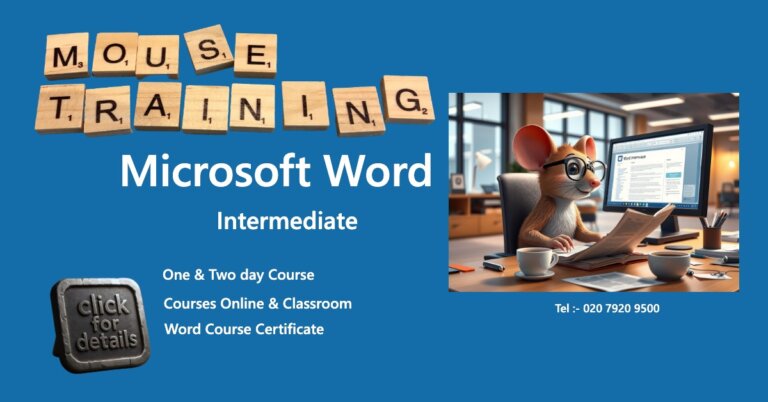 Word Intermediate Course | Mouse Training London Ltd Word Intermediate Training Course