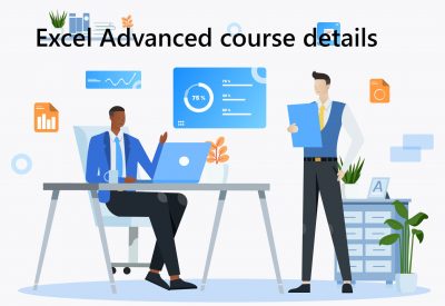 Excel Advanced course details Microsoft Excel Advanced Training Course