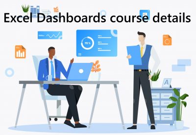 Excel Dashboards course details Microsoft Excel Dashboards training course