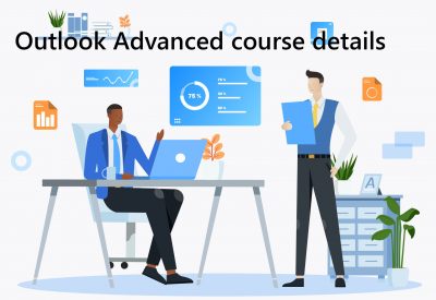 Outlook Advanced course details Outlook Advanced Training Course