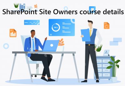 SharePoint Site Owners course details SharePoint for Site Owners Training Course